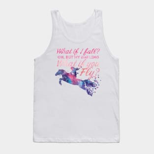 Quote Typography - What if you Fly? Tank Top